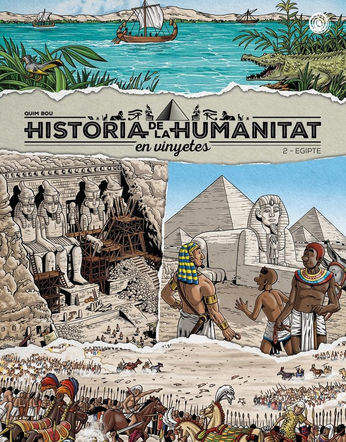 HISTORIA DE LA HUMANITA EN VINYETES VOL. 2. EGIPTE, de BOU, QUIM | portada del libro