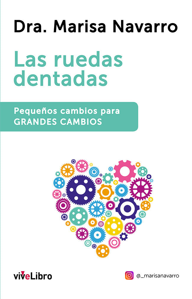Las ruedas dentadas, de Navarro, Marisa | portada del libro