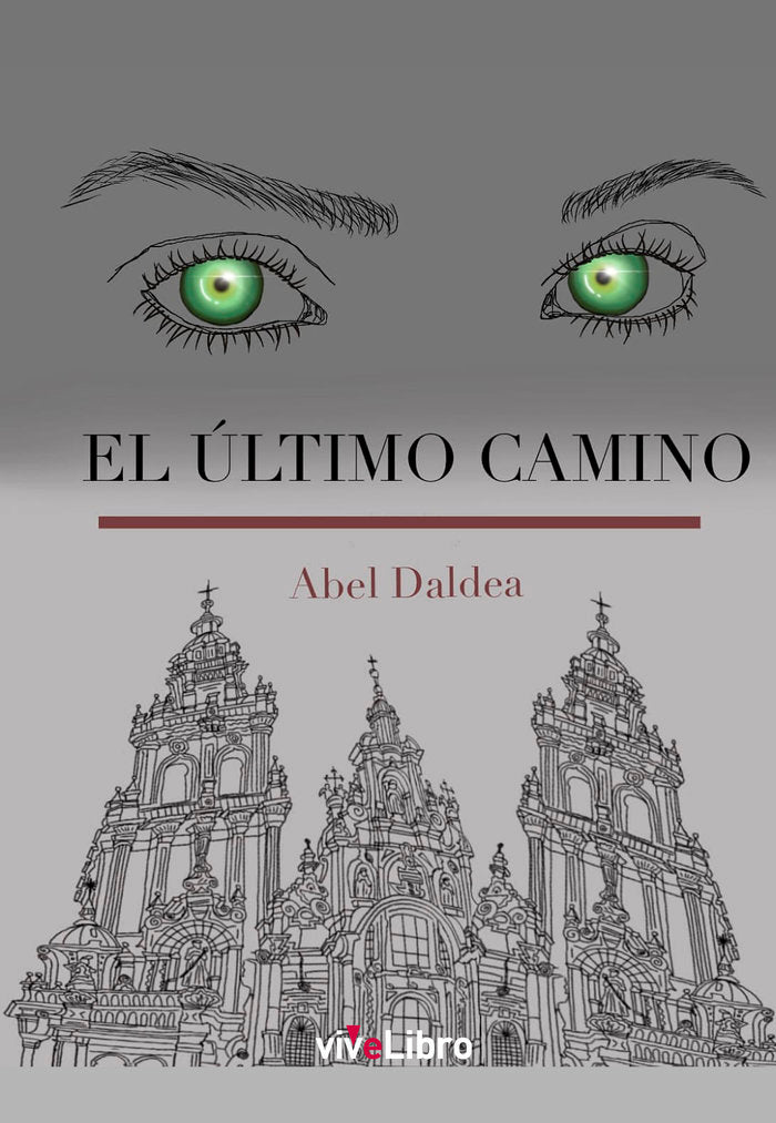 El Último Camino, de Rodríguez Pérez, Abel | portada del libro