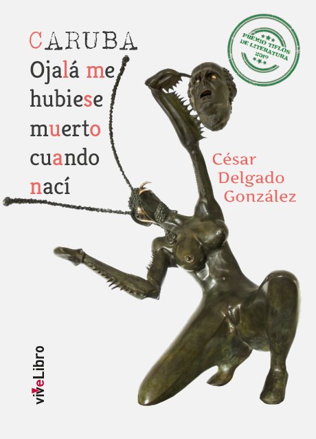 Caruba, de Delgado González, César | portada del libro