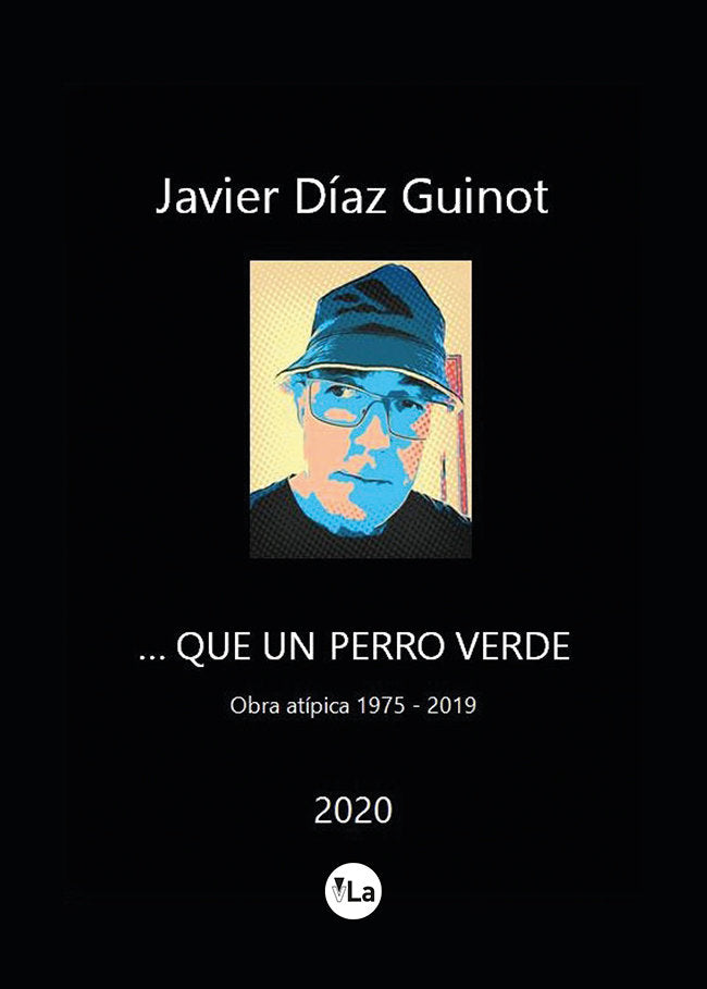 ?Que un un perro verde, de DIAZ GUINOT, JAVIER | portada del libro