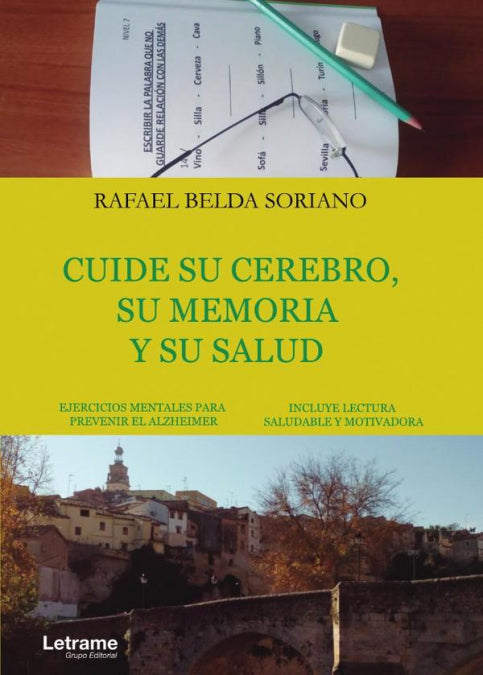 Cuide su cerebro, su memoria y su salud, de Rafael Belda Soriano | portada del libro