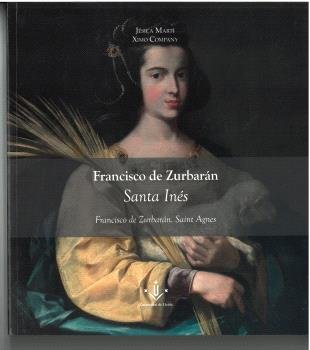 FRANCISCO DE ZURBARAN SANTA INES, de COMPANY | portada del libro