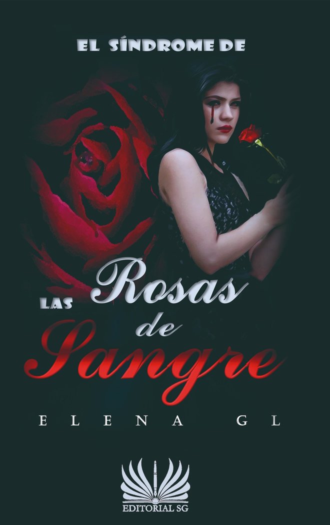 El síndrome de las Rosas de Sangre, de González Lamela, Elena | portada del libro