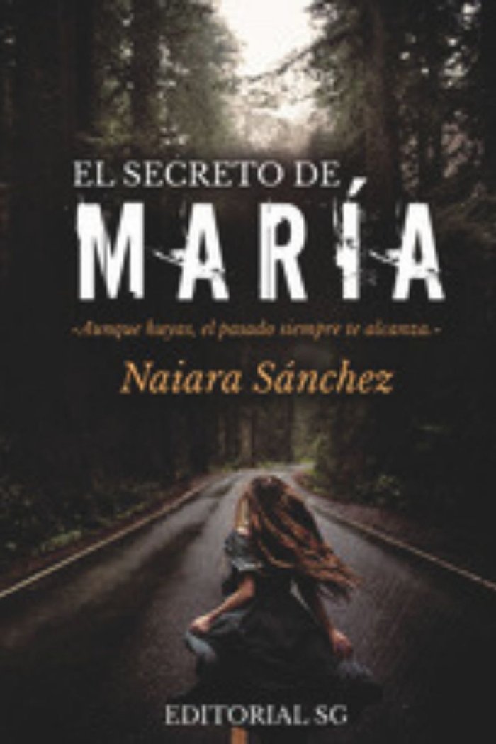 El secreto de María, de Sánchez, Naiara | portada del libro
