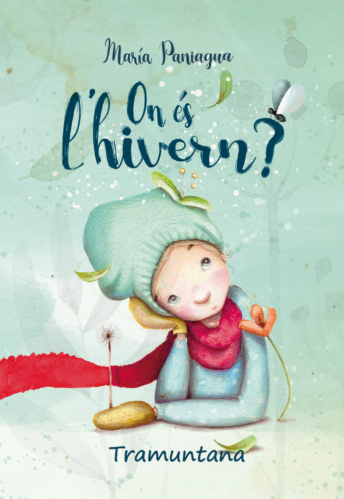 ON ES L'HIVERN?, de PANIAGUA, MARIA | portada del libro