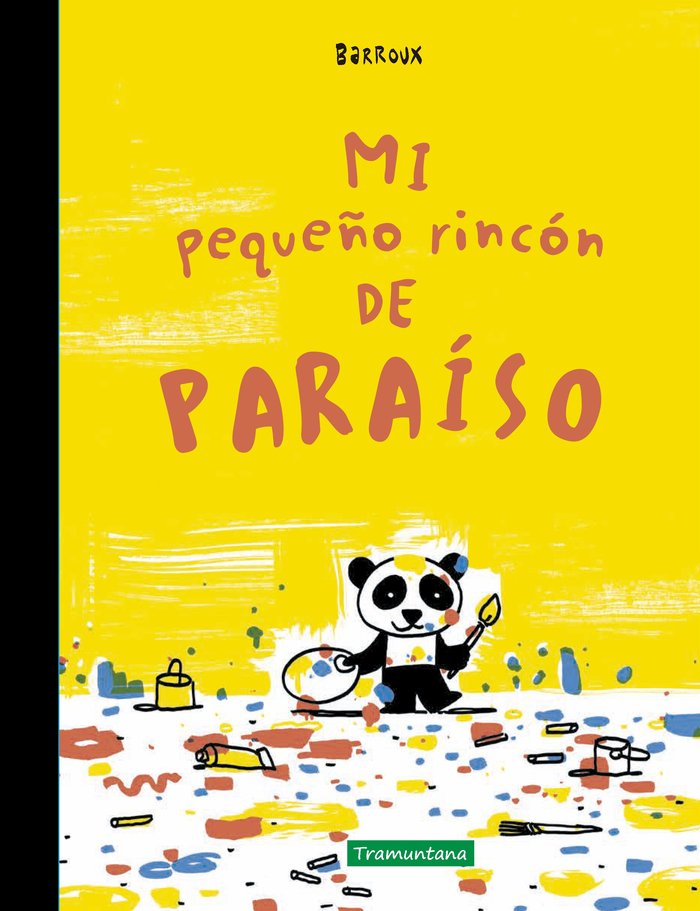 MI PEQUEÑO RINCON DE PARAISO, de , BARROUX | portada del libro