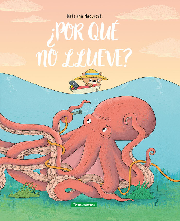 ¿POR QUE NO LLUEVE?, de MACUROVA, KATARINA | portada del libro
