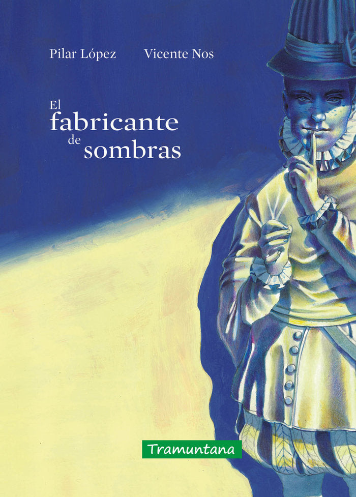 EL FABRICANTE DE SOMBRAS, de LOPEZ, PILAR | portada del libro