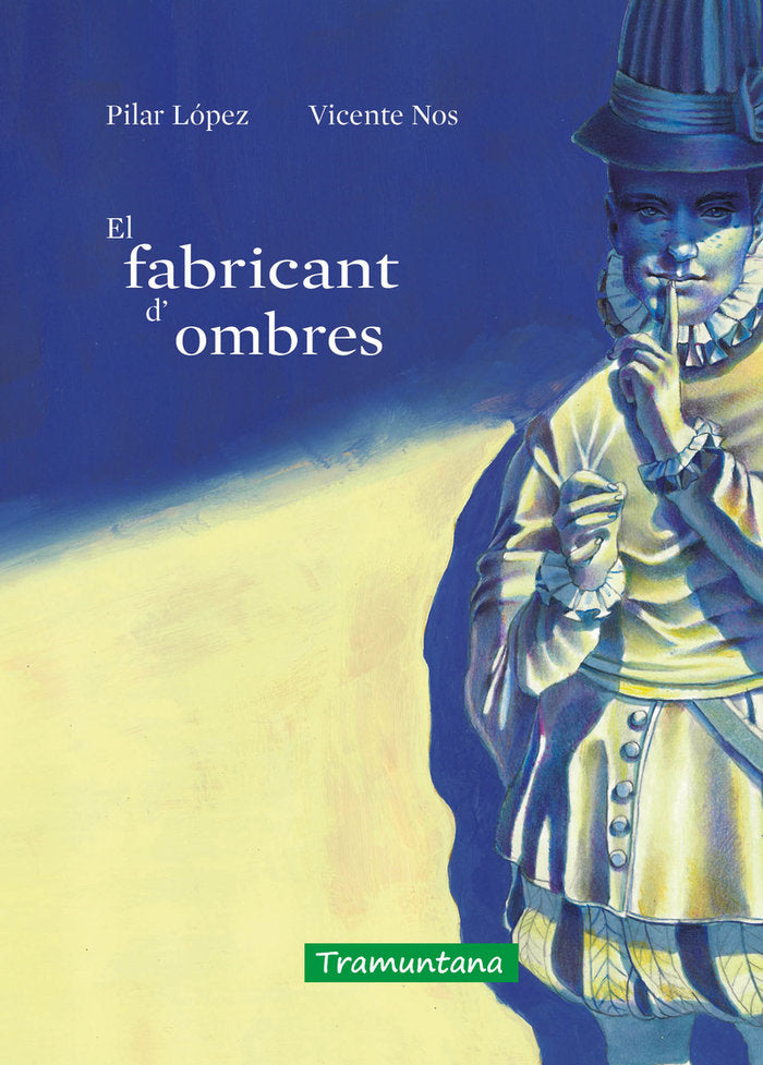 EL FABRICANT D'OMBRES, de LOPEZ, PILAR | portada del libro