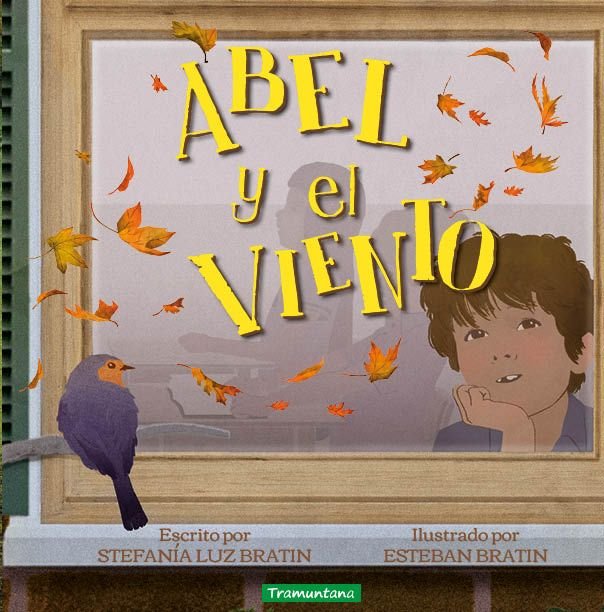 ABEL Y EL VIENTO, de BRATIN, STEFANIA LUZ | portada del libro