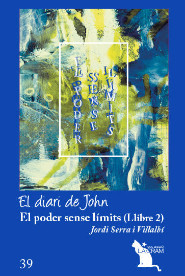 EL PODER SENSE LIMITS VOL 2, de SERRA I VILLALBI, JORDI | portada del libro