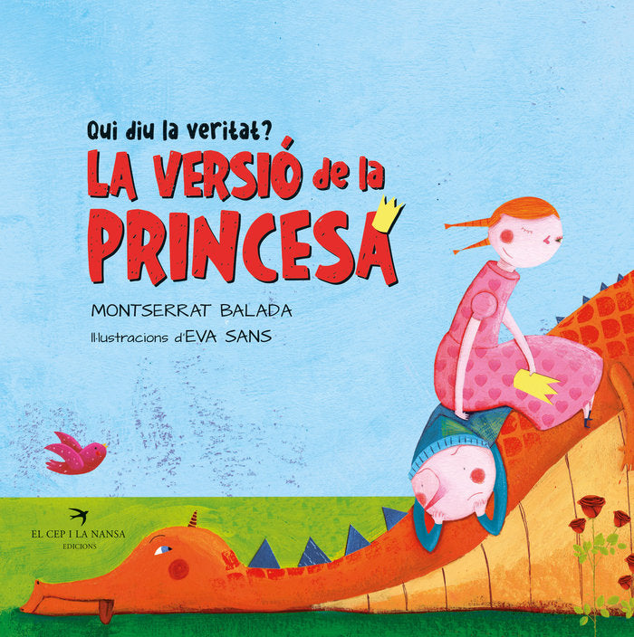 QUI DIU LA VERITAT? LA PRINCESA O EL DRAC?, de BALADA, MONTSERRAT | portada del libro