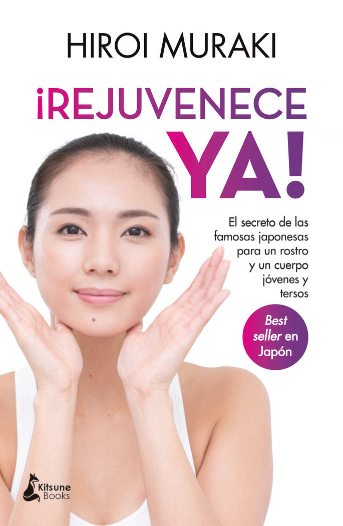 ¡REJUVENECE YA!, de HIROI, MURAKI | portada del libro