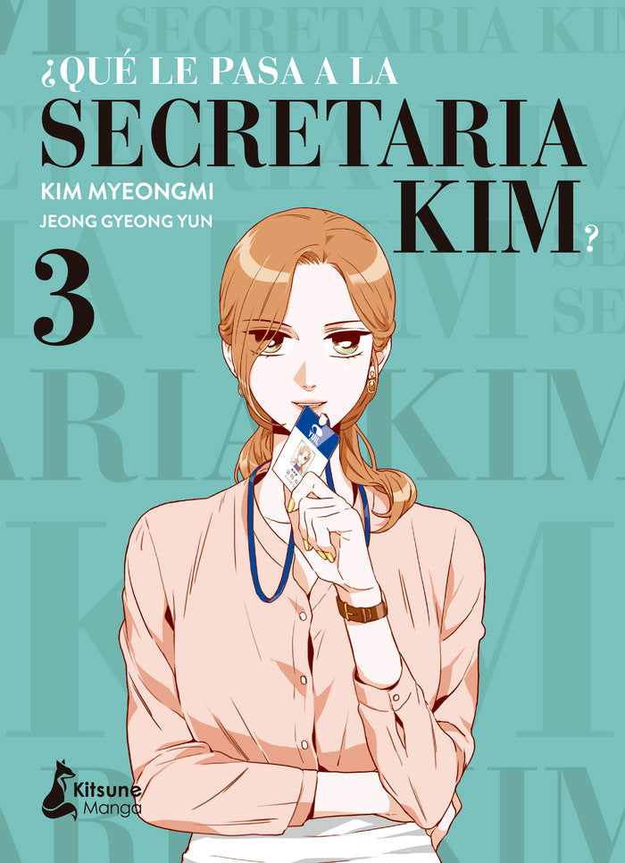 ¿QUE LE PASA A LA SECRETARIA KIM? 3, de JEONG, GYEONG YUN | portada del libro