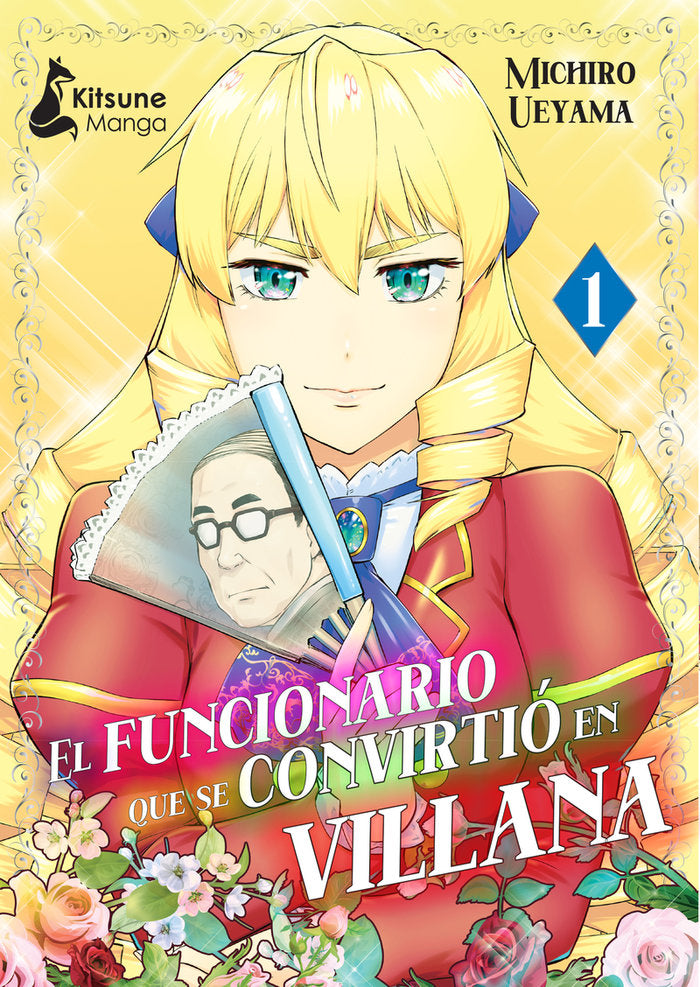 EL FUNCIONARIO QUE SE CONVIRTIO EN VILLANA, de UEYAMA, MICHIROU | portada del libro