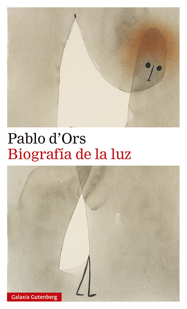 BIOGRAFÍA DE LA LUZ  *, de d'Ors | portada del libro