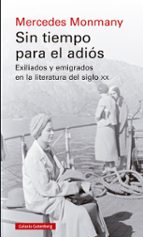 SIN TIEMPO PARA EL ADIÓS, de Mercedes Monmany | portada del libro