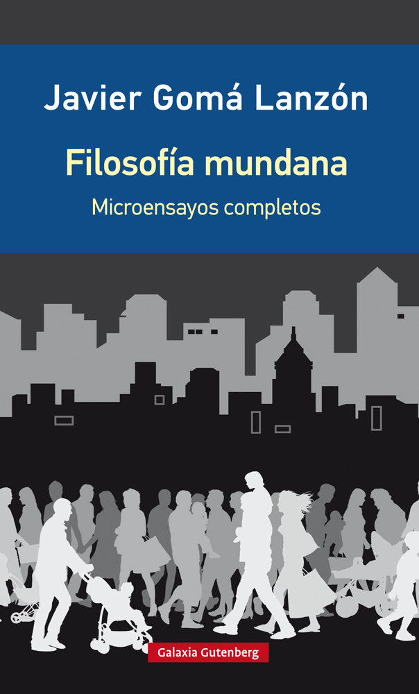 FILOSOFÍA MUNDANA  *, de GOMA | portada del libro