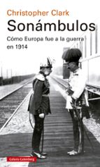 SONÁMBULOS, de Christopher Clark | portada del libro
