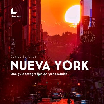 NUEVA YORK. UNA GUIA FOTOGRAFICA DE @CHOCOTUITS, de SANCHEZ, CARLOS | portada del libro