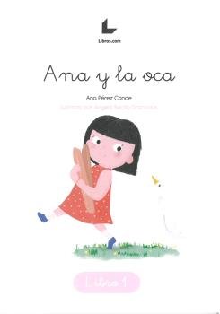 ANA Y LA OCA, de PEREZ CONDE | portada del libro