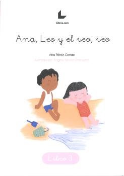 Ana, Leo y el veo, veo, de PEREZ CONDE | portada del libro