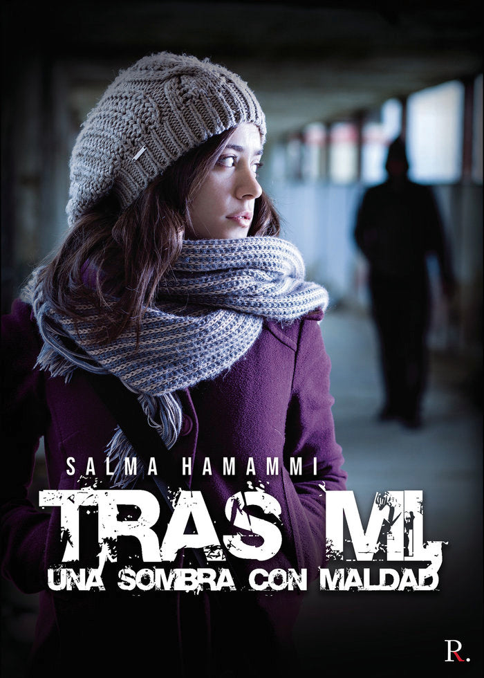 Tras mi una sombra con maldad, de Hamammi Maskoun, Salma | portada del libro