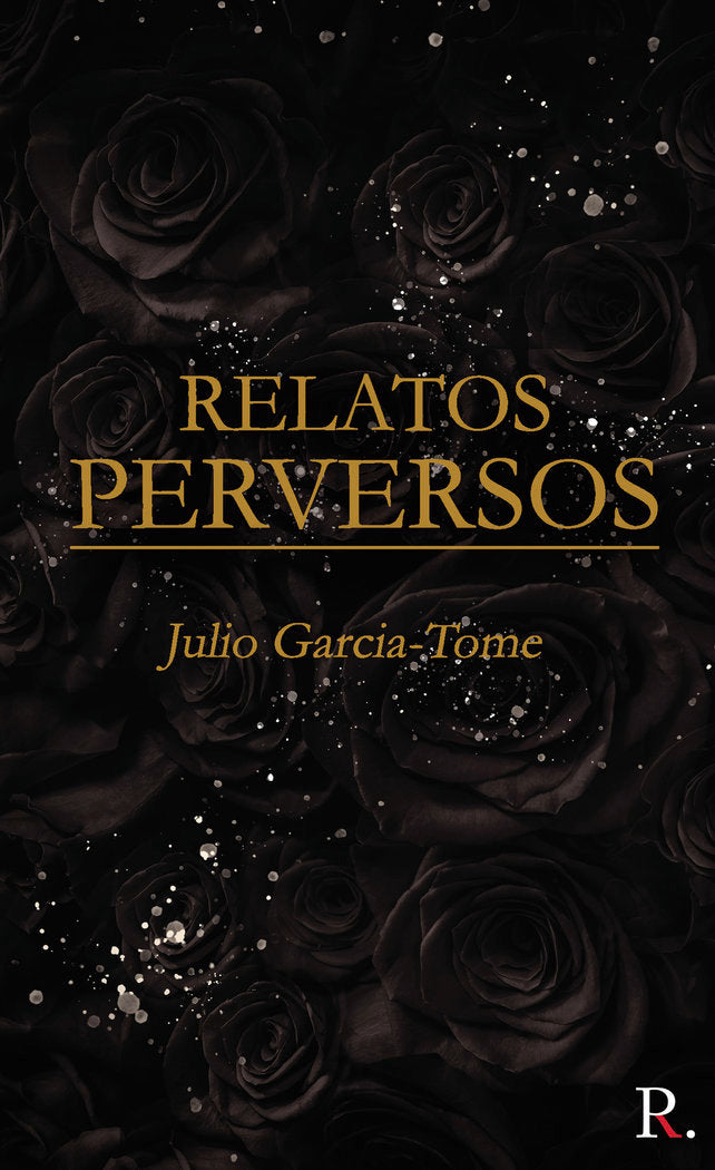 Relatos perversos, de García-Tomé de la Calzada | portada del libro