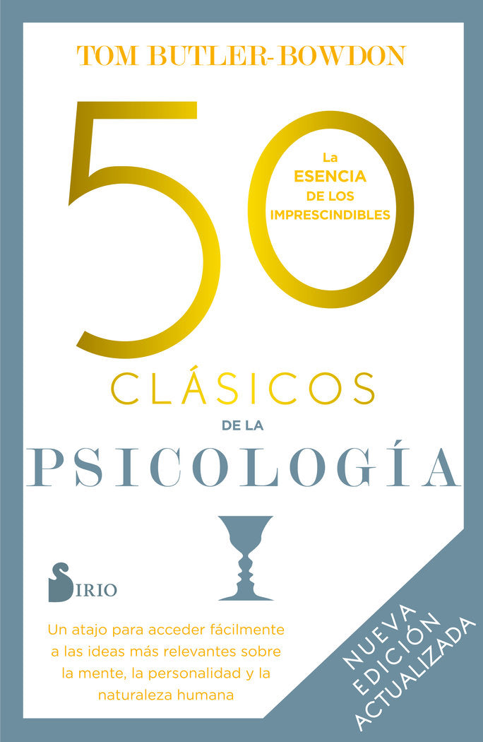 50 CLASICOS DE LA PSICOLOGIA NUEVA EDICION, de BUTLER-BOWDON, TOM | portada del libro