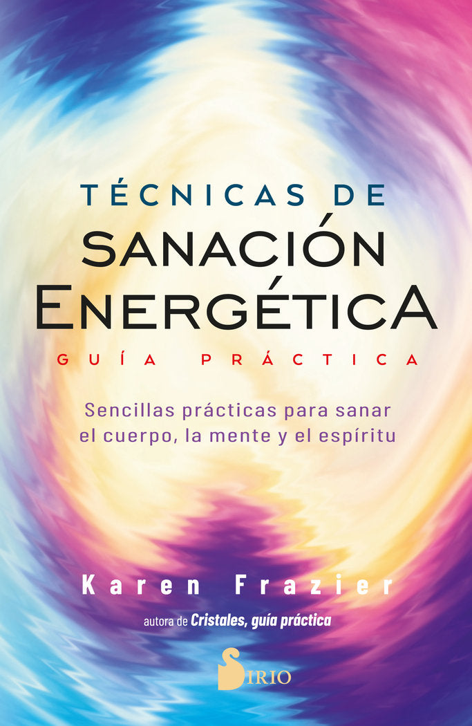 TECNICAS DE SANACION ENERGETICA. GUIA PRACTICA, de FRAZIER | portada del libro