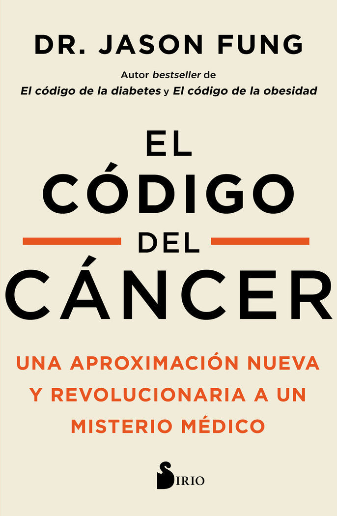 EL CODIGO DEL CANCER, de FUNG, DR. JASON | portada del libro