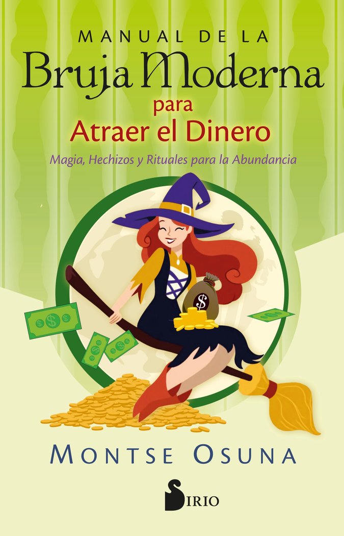 Manual de la Bruja Moderna para atraer el dinero, de OSUNA, MONTSE | portada del libro