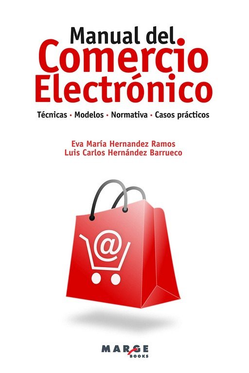 Manual del comercio electrónico, de Hernández Ramos, Eva María | portada del libro