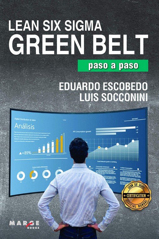 Lean Six Sigma Green Belt, paso a paso, de Socconini, Luís | portada del libro