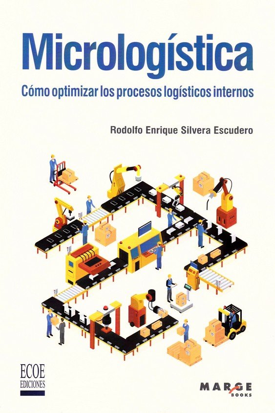 MICROLOGISTICA, de RODOLFO ENRIQUE SILVERA ESCUDERO | portada del libro