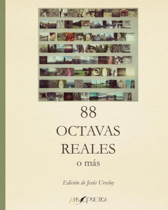 88 OCTAVAS REALES O MAS, de URCELOY, JESUS | portada del libro