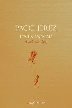 Fines Animae (Lindes del alma), de JEREZ LINDE, ASENSIO FRANCISCO | portada del libro