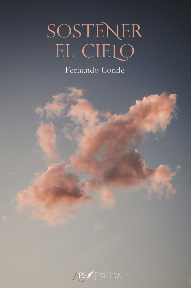 Sostener el cielo, de CONDE PARRADO, FERNANDO | portada del libro