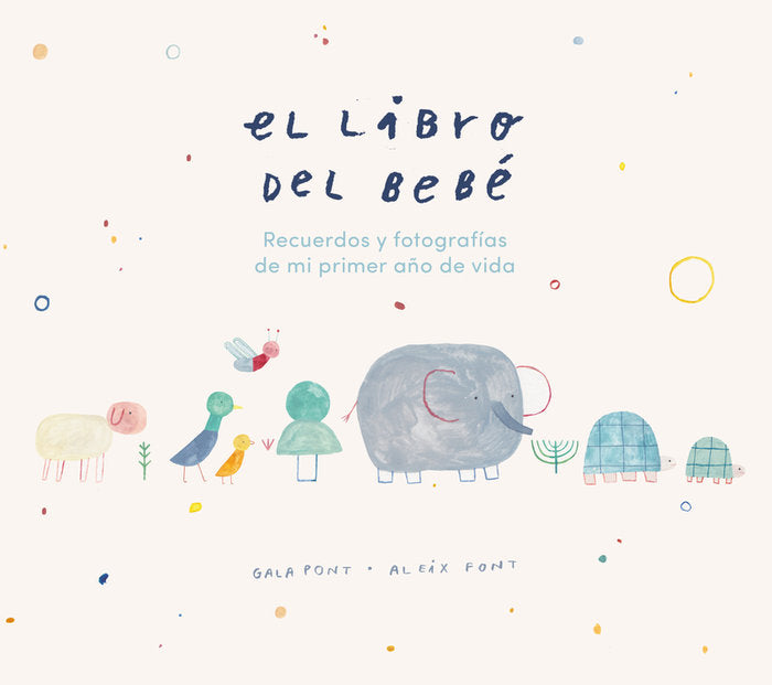 El libro del bebé, de Pont, Gala | portada del libro