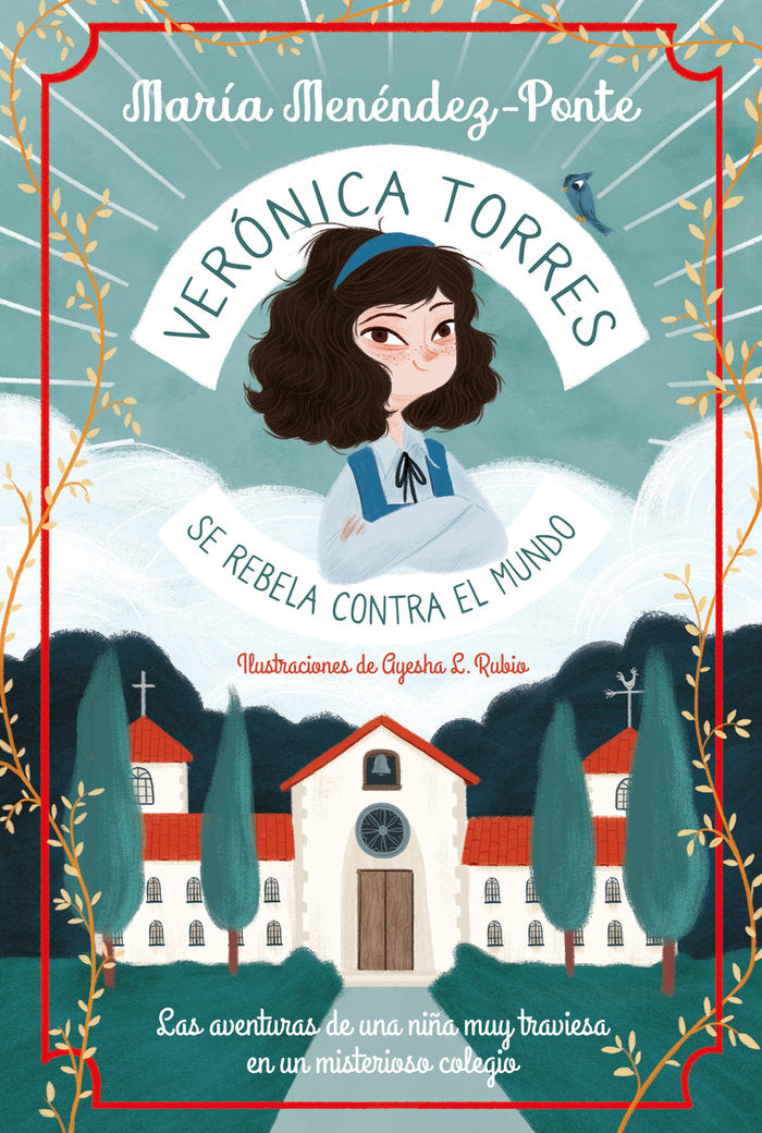 Verónica Torres se rebela contra el mundo, de Menéndez Ponte, María | portada del libro