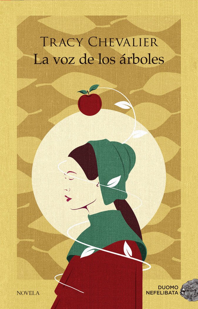 LA VOZ DE LOS ARBOLES, de CHEVALIER, TRACY | portada del libro