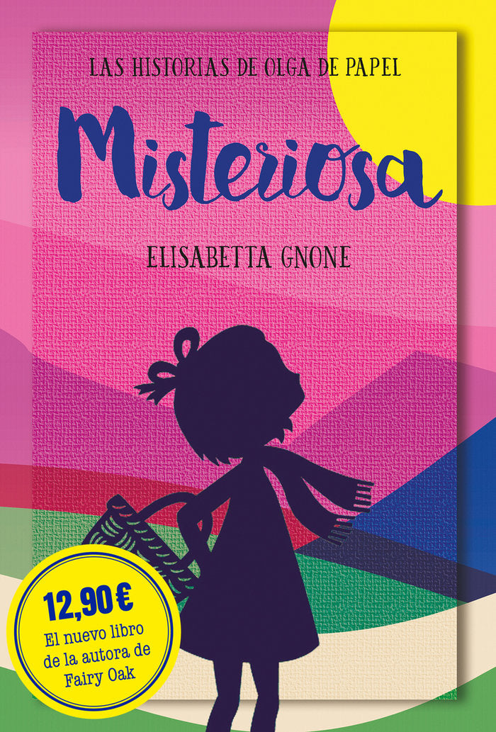 MISTERIOSA. LAS HISTORIAS DE OLGA DE PAPEL, de GNONE, ELISABETTA | portada del libro