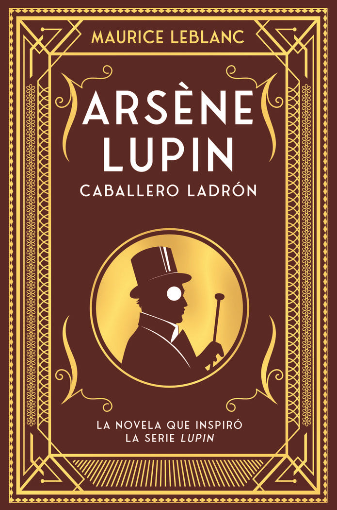 Arsène Lupin. Caballero ladrón, de Leblanc, Maurice | portada del libro
