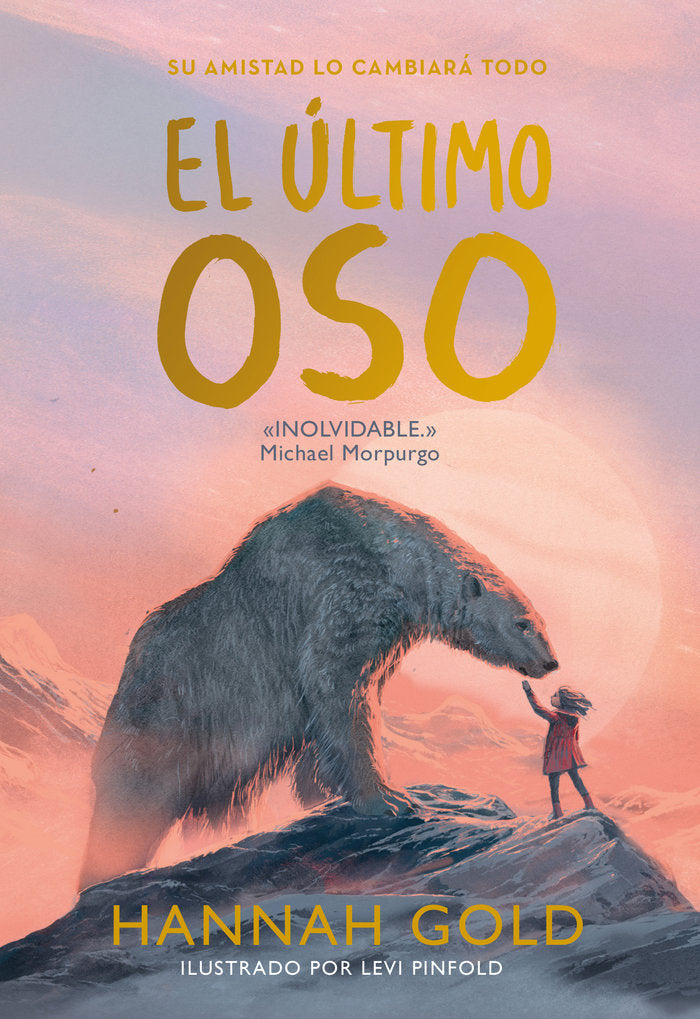 EL ULTIMO OSO, de GOLD, HANNAH | portada del libro