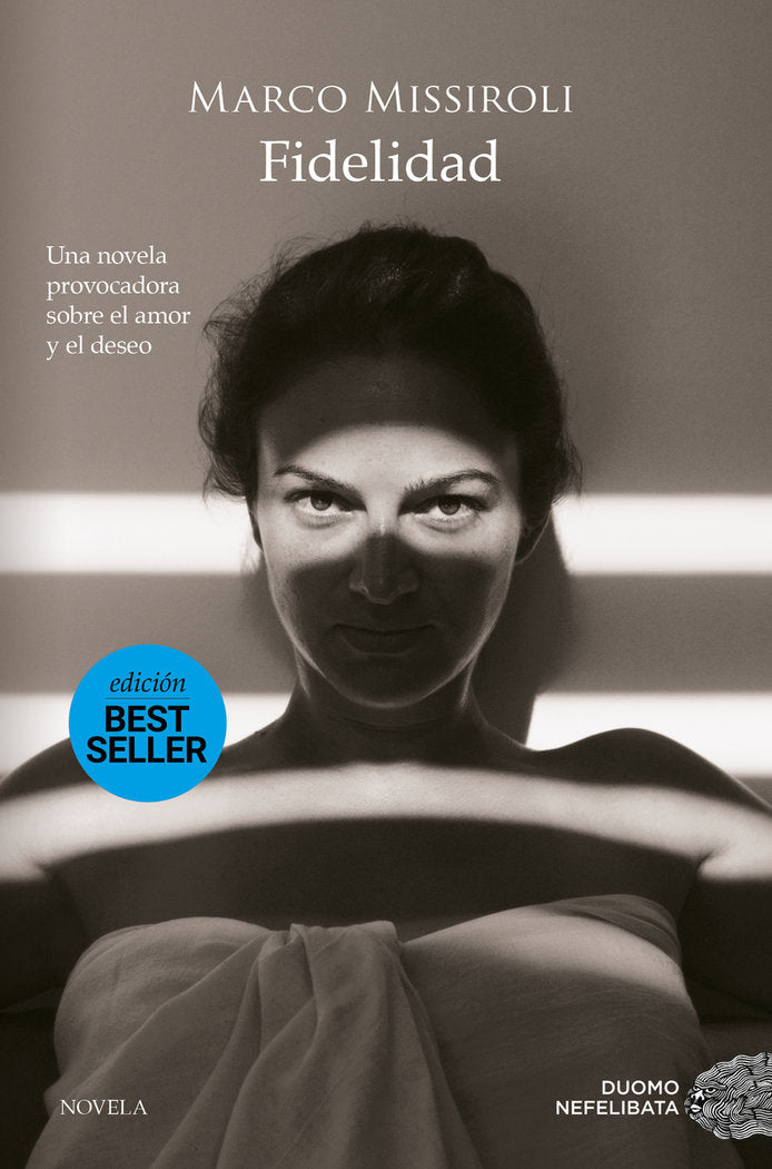 FIDELIDAD, de MISSIROLI, MARCO | portada del libro