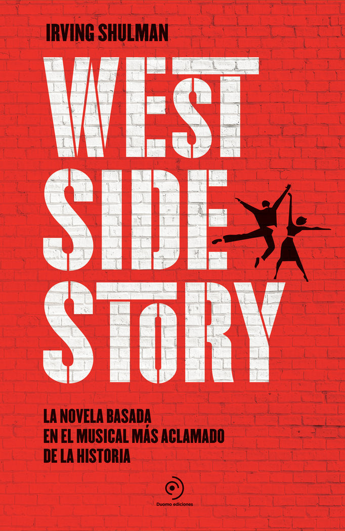 WEST SIDE STORY, de SHULMAN, IRVING | portada del libro