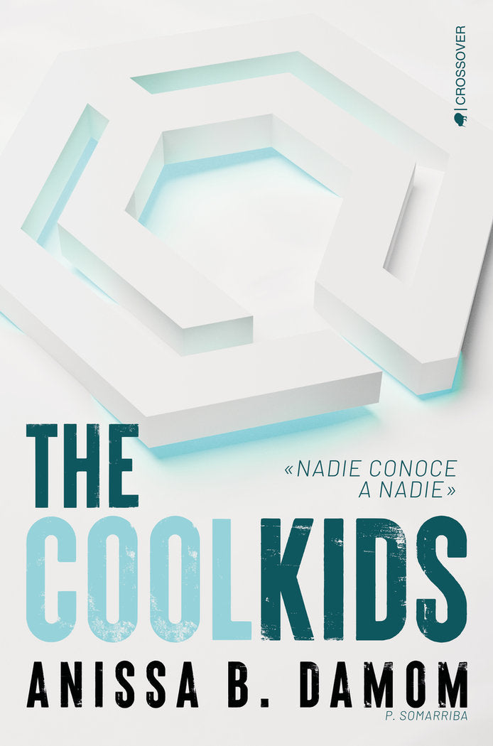 The cool kids, de B. Damom, Anissa | portada del libro