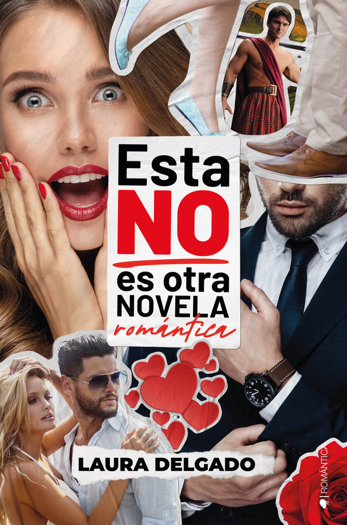 ESTA NO ES OTRA NOVELA ROMANTICA, de DELGADO, LAURA | portada del libro