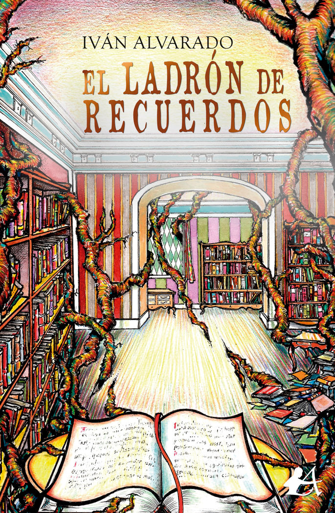 El ladrón de recuerdos, de Alvarado, Iván | portada del libro